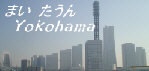 ܂Yokohama