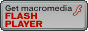 GET macromedia FLASH PLAYER