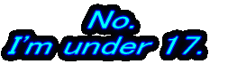 Yes! I'm a woman  and over 18. 