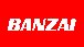 BANZAI