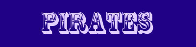 Pirates