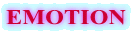 EMOTION