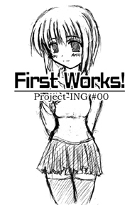 FirstWorks!