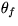 $\theta_f$
