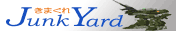 ܂Junk YardEoi[