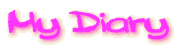 My Diary
